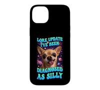 Lore Update I've Been Diagnosed As Silly Chihuahua Funny Dog Case for iPhone 14 Plus