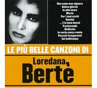 Loredana Berte - Le Piu' Belle Canzoni Di Lor