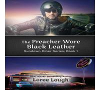 Loree Lough The Preacher Wore Black Leather Book - Paperback Loree Lough Multicolor