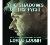 Loree Lough The Shadows of His Past Paperback Book Loree Lough Multicolor