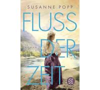Loreley - Fluss der Zeit: Roman