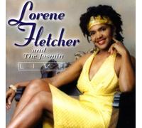 Lorene Fletcher & The Jasmin: Live