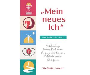Lorenz - Mein neues Ich - Das groe 5 in 1 Buch Selbstfindung Inne - X555z