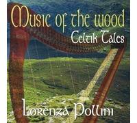 Lorenza Pollini - Music of the Wood