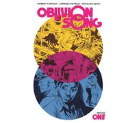 Lorenzo De Felici - Oblivion Song by Kirkman & De Felici Book 1