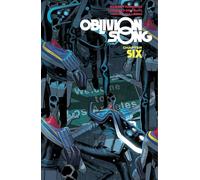 Lorenzo De Felici - Oblivion Song by Kirkman & De Felici Volume 6