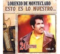 Lorenzo De Monteclaro - Esto Es Lo Nuestro