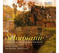 Lorenzo Falconi; Sara Bacchini - Schumann: Complete Music Fo