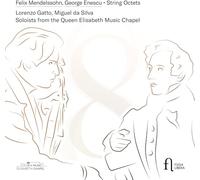 Lorenzo Gatto - Mendelssohn & Enescu: String Octets
