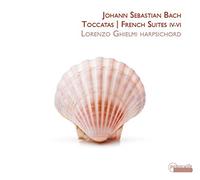 Lorenzo Ghielmi - Johann Sebastian Bach: Toccatas And French Suites