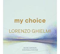Lorenzo Ghielmi – My Choice – CD (2022) – Edel