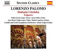 Lorenzo Palomo - Sinfonia Cordoba/Fulgores - CD - N4z