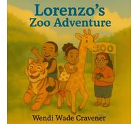 Lorenzo's Zoo Adventure (The Lorenzo Adventure Series)