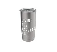 Loretta Living The Loretta Life Name Stainless Steel Insulated Tumbler