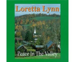Loretta Lynn - Peace in the Valley