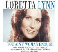 Loretta Lynn - You Aint Woman Enough