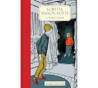 Loretta Mason Potts (New York Review Children's Collection)