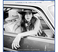 Lorette Velvette - Don't Crowd Your Mind [VINYL]