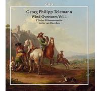 Lorfeo Blaserensemble - Georg Philipp Telemann: Wind Overtures, Vol. 1
