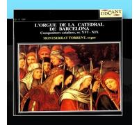 L'Orgue De La Catedral De Barcelona: Compositors Catalans, SS. XVI-XIX by Montserrat Torrent (2011-01-31)