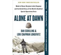 Lori Chapman Longfri - Alone at Dawn Medal of Honor Recipient John C - Z245z