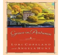 Lori Copeland The Grace in Autumn: - A Novel - Paperback Book Lori Copeland Multicolor