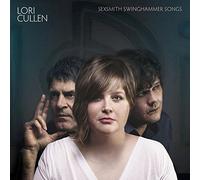 Lori Cullen - Sexsmith Swinghammer Songs