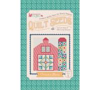 Lori Holt Farmer's Daughter Quilt Seeds Pattern Winter Barn