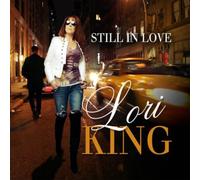 Lori King - Still in Love
