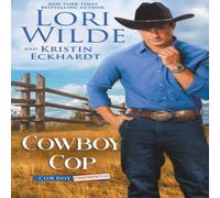Lori Wilde Cowboy Cop Paperback Book Lori Wilde Multicolor