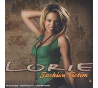 Lorie - Fashion Victim