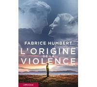 L'Origine de la violence