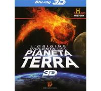 L'Origine Violenta Del Pianeta Terra (Blu-Ray 3d)