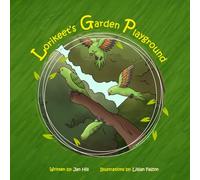 Lorikeet's Garden Playground: 5 (Lorikeet's Book Series)