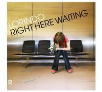 Lorindo - Right Here Waiting
