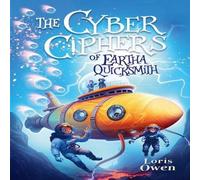 Loris Owen The Cyber Ciphers of Eartha Quicksmith Paperback Book in White Loris Owen White