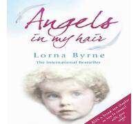 Lorna Byrne Angels in My Hair Paperback Book Lorna Byrne Multicolor