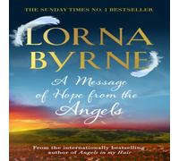 Lorna Byrne Message of Hope from the Angels Paperback Book Lorna Byrne Multicolor