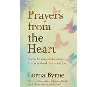 Lorna Byrne Prayers from the Heart