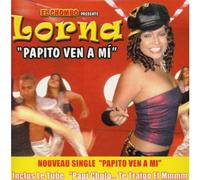Lorna - Papito Ven A Mi