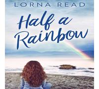 Lorna Read Half A Rainbow Paperback Book Lorna Read Multicolor