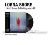 Lorna Shore ...And I Return To Nothingness - EP explicit_ly (Vinyl) (US IMPORT)