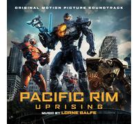 Pacific Rim Uprising (Original Motion Picture Soundtrack)