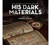 Lorne Balfe - The Musical Anthology Of His Dark Materials - Music From The TV Series