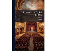 L'orphelin De La Chine