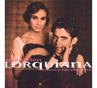 Lorquiana Poemas De Federico G Lorca by Belen, Ana (1998-10-20)