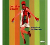 Lorraine Bowen - Songs from the Living Room [VINYL]