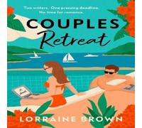 Lorraine Brown Couples Retreat : The perfect enemies-to-lovers, escapist romcom Lorraine Brown Multicolor