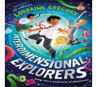 Lorraine Gregory Interdimensional Explorers Paperback Book Lorraine Gregory Multicolor