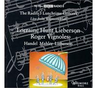 Lorraine Hunt Lieberson - Mahler:Handel:Lieberson:Lieder
